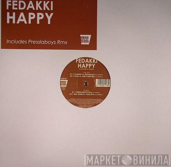 Fedakki - Happy