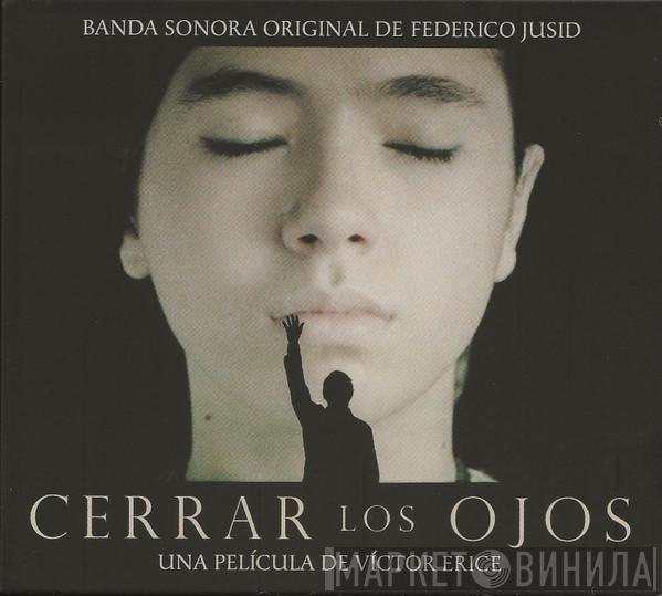 Federico Jusid - Cerrar Los Ojos (Banda Sonora Original)