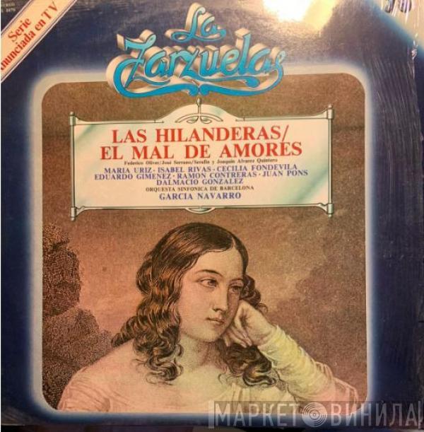 Federico Oliver, Jose Serrano, Serafín Álvarez Quintero, Joaquín Álvarez Quintero, María Uríz, Isabel Rivas, Cecilia Fondevila, Edoardo Gimenez, Ramon Contreras, Juan Pons, Dalmacio Gonzalez, Garcia Navarro - Las Hilanderas / El Mal de Amores