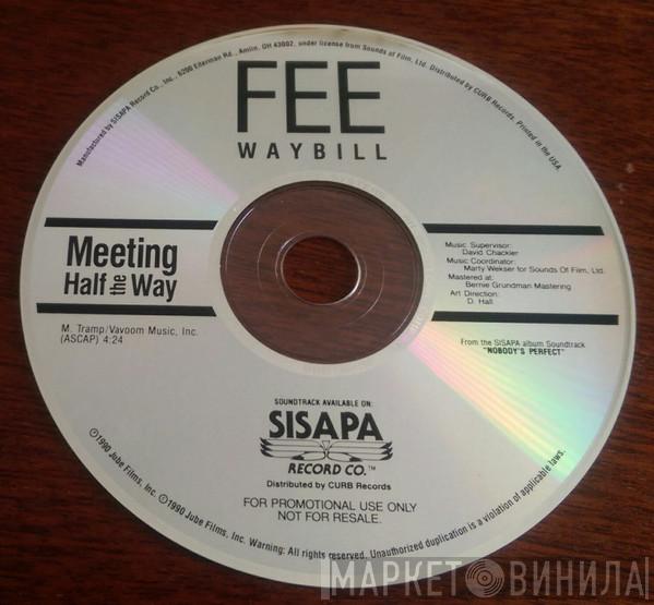  Fee Waybill  - Meeting Half The Way