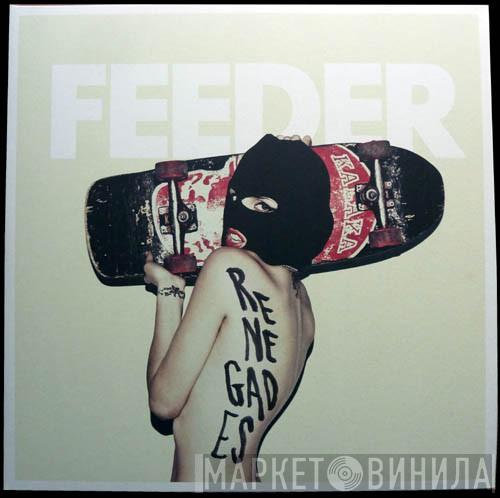  Feeder  - Renegades / Generation Freakshow