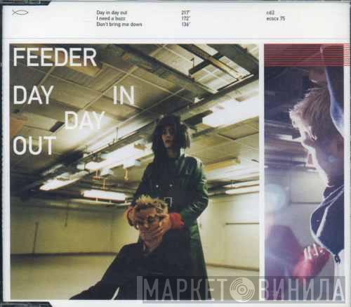 Feeder - Day In Day Out