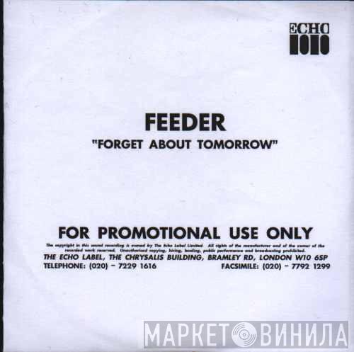 Feeder  - Forget About Tomorrow