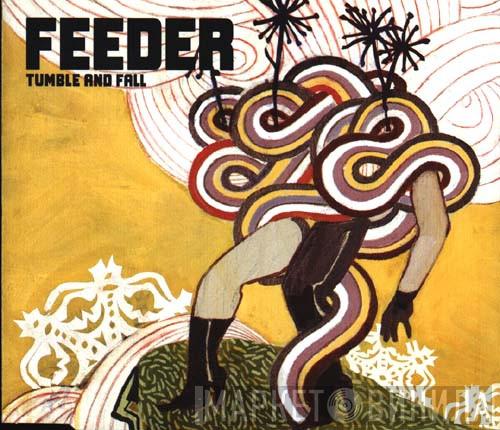 Feeder - Tumble And Fall