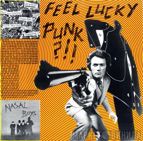  - Feel Lucky Punk?!!