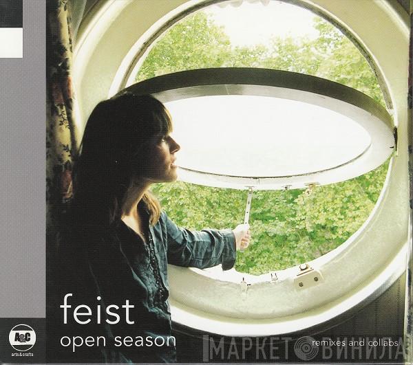 Feist - Open Season (Remixes And Collabs)