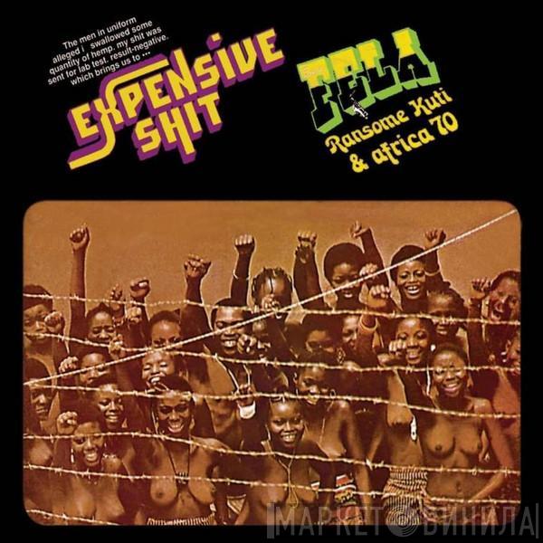 Fela Kuti, Africa 70 - Expensive Shit