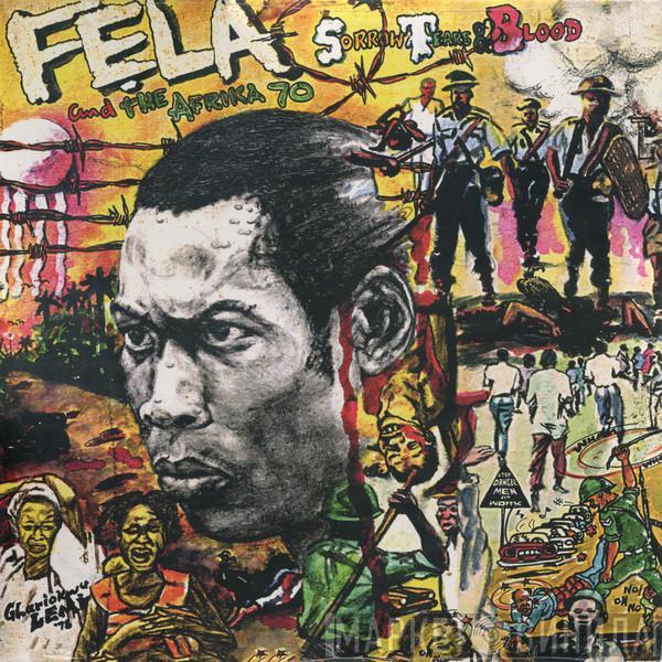 Fela Kuti, Africa 70 - Sorrow, Tears & Blood