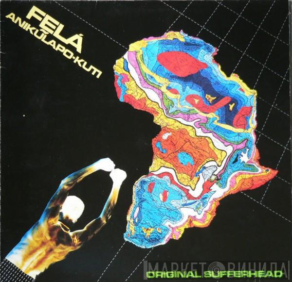  Fela Kuti  - Original Sufferhead