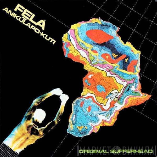  Fela Kuti  - Original Sufferhead
