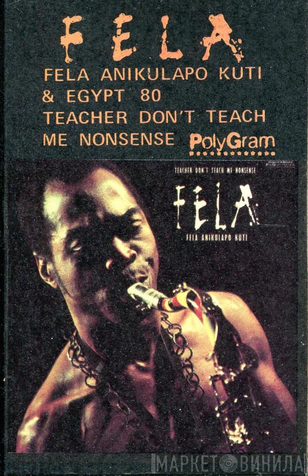  Fela Kuti  - Teacher Don't Teach Me Nonsense