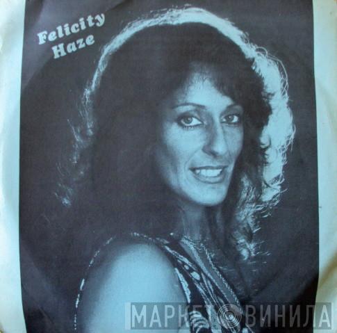 Felicity Haze - Felicitations