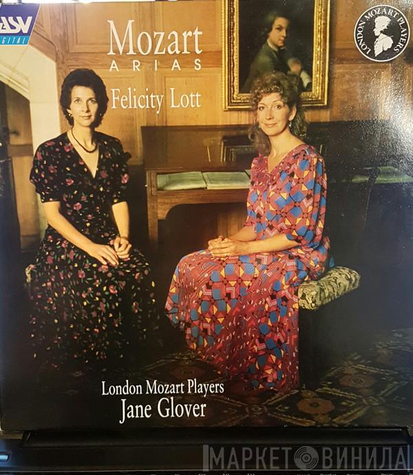Felicity Lott, Jane Glover, Wolfgang Amadeus Mozart, London Mozart Players - Mozart Arias