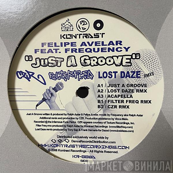 Felipe Avelar - Just A Groove