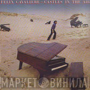  Felix Cavaliere  - Castles In The Air