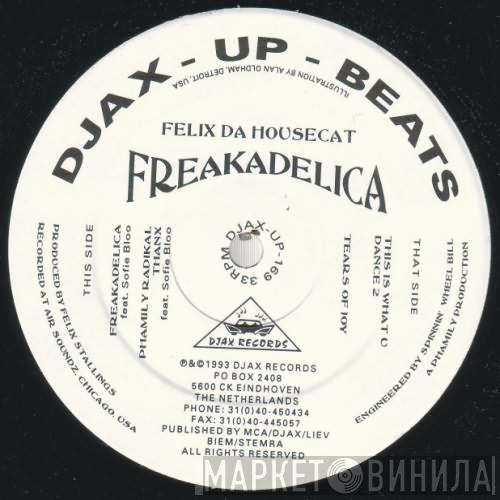 Felix Da Housecat - Freakadelica