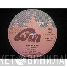 Felix Lebarty - Take Me Home