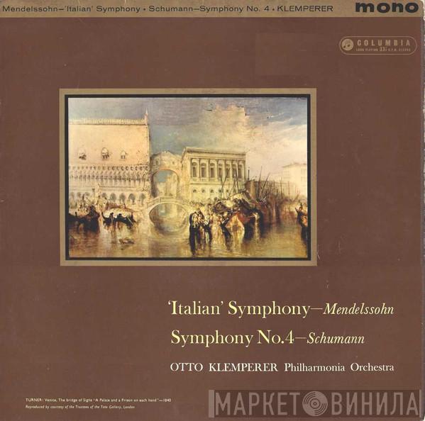 Felix Mendelssohn-Bartholdy, Robert Schumann, Otto Klemperer, Philharmonia Orchestra - 'Italian' Symphony / Symphony No.4