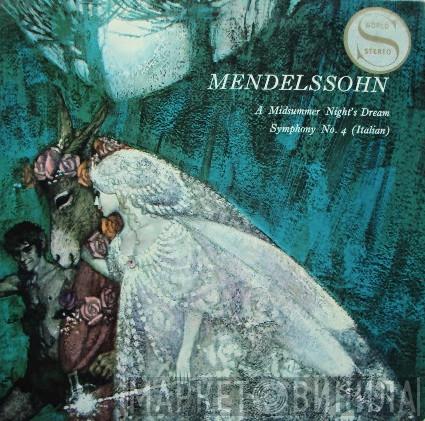 Felix Mendelssohn-Bartholdy - A Midsummer Night's Dream / Symphony No.4 (Italian)