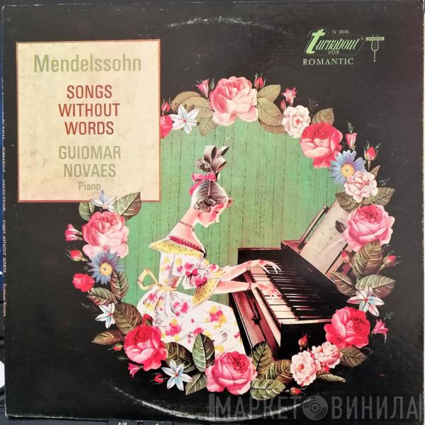 Felix Mendelssohn-Bartholdy, Guiomar Novaes - Songs Without Words