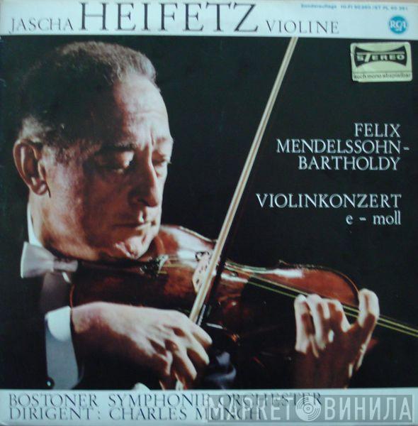 , Felix Mendelssohn-Bartholdy , Jascha Heifetz , Boston Symphony Orchestra  Charles Munch  - Violinkonzert E-moll