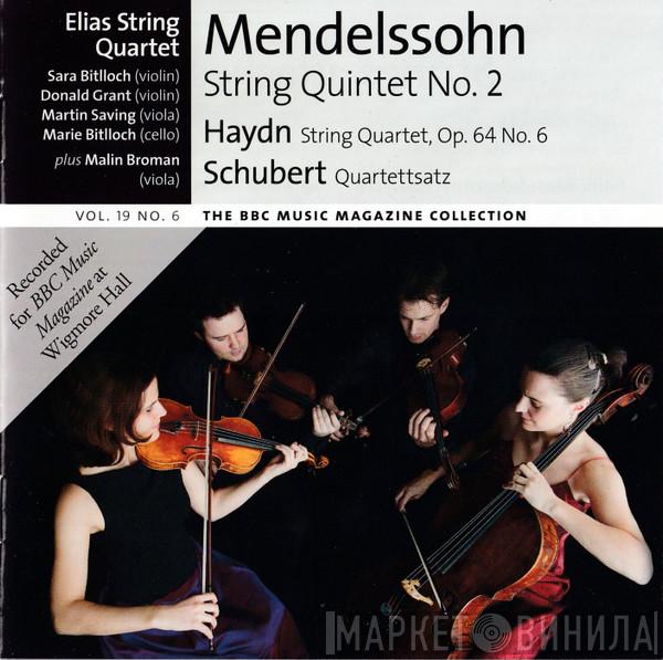 Felix Mendelssohn-Bartholdy, Joseph Haydn, Franz Schubert, Elias String Quartet - String Quintet No. 2 - String Quartet, Op. 64 No. 6 - Quartettsatz