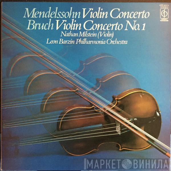 - Felix Mendelssohn-Bartholdy - Max Bruch , Nathan Milstein , Philharmonia Orchestra  Leon Barzin  - Concerto In E Minor, Concerto No.1 In G Minor