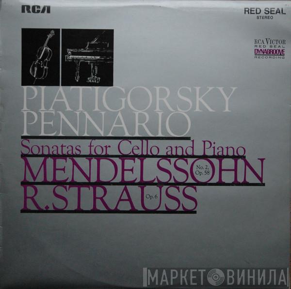 Felix Mendelssohn-Bartholdy, Richard Strauss, Gregor Piatigorsky, Leonard Pennario - Sonatas For Cello and Piano