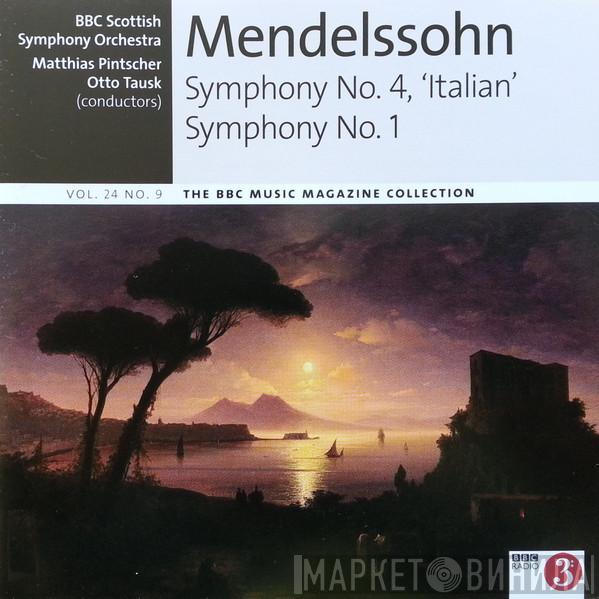 Felix Mendelssohn-Bartholdy - Symphonies Nos 1 & 4