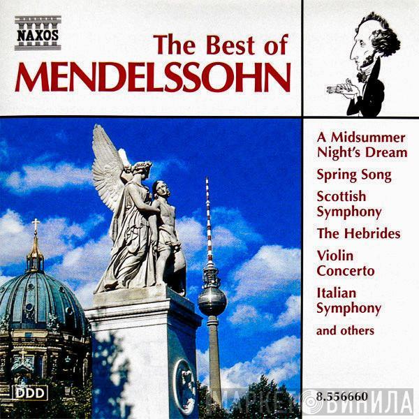  Felix Mendelssohn-Bartholdy  - The Best Of Mendelssohn