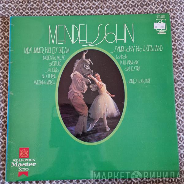 Felix Mendelssohn-Bartholdy The London Philharmonic Orchestra James Lockhart  - Symphony No. 4 In A Major, Op 90 ("Italian") / A Midsummer Night's Dream - Incidental Music