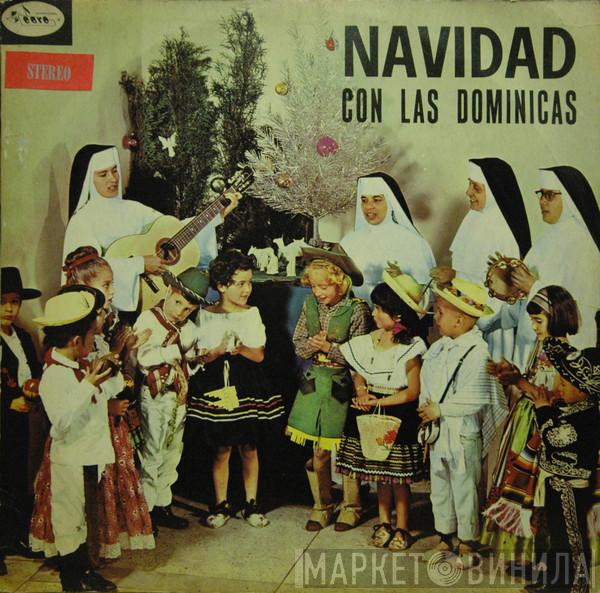 Felize Navidad, Las Dominicas - Cantan Las Dominicas