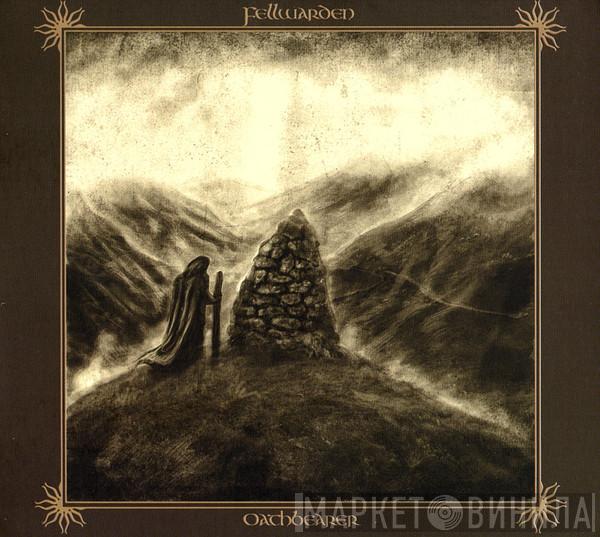 Fellwarden - Oathbearer