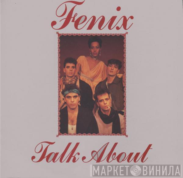  Fenix  - Talk About