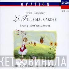 , Ferdinand Hérold , John Lanchbery , Charles Lecocq  Richard Bonynge  - La Fille Mal Gardée - Mam'zelle Angot