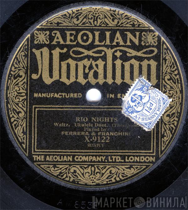  Ferera And Franchini  - Rio Nights / Lalawana Lullaby