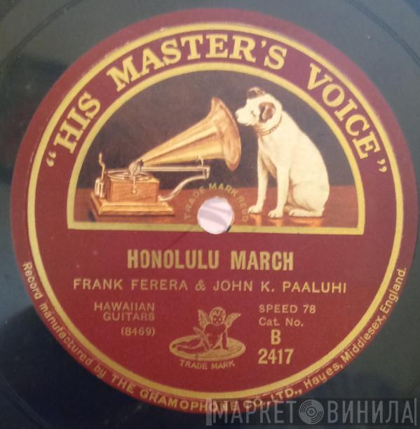 Ferera And Paaluhi - Honolulu March / Kohala Waltz
