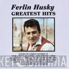 Ferlin Husky - Greatest Hits
