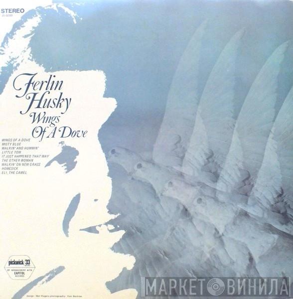 Ferlin Husky - Wings Of A Dove