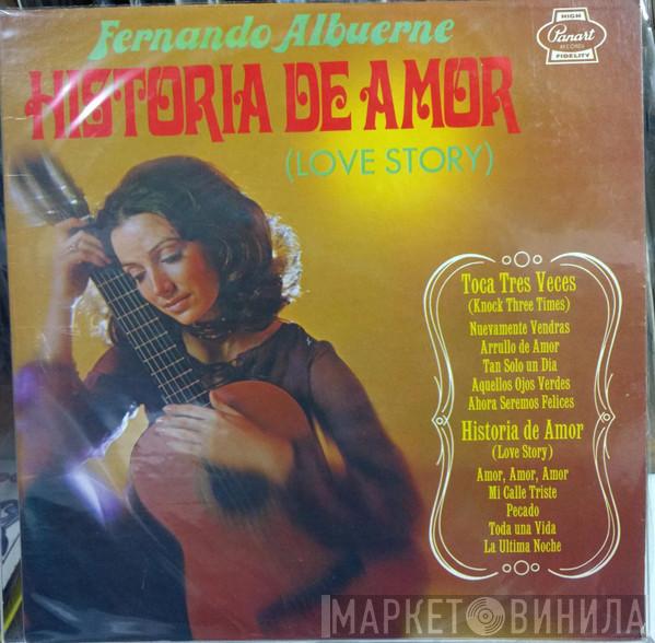 Fernando Albuerne - Historia De Amor (Love Story)