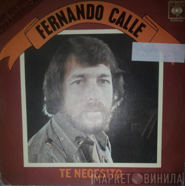 Fernando Calle - Te Necesito