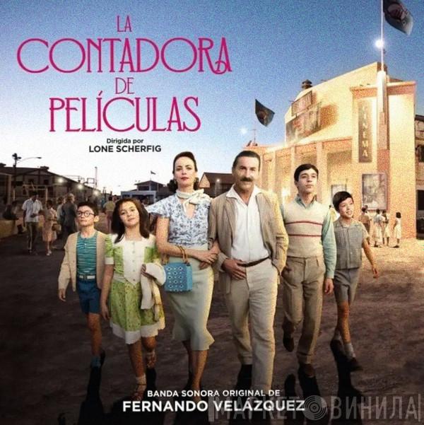 Fernando Velázquez - La Contadora de Películas