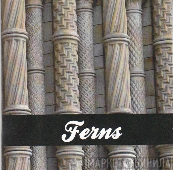 Ferns, The Shandy Express - split