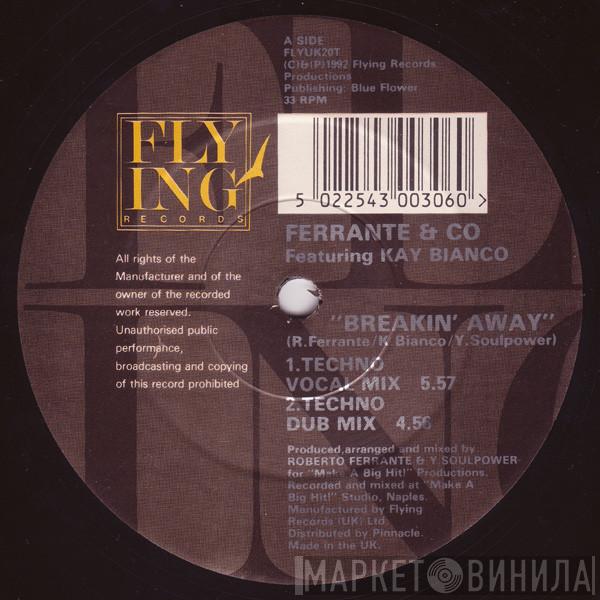 Ferrante & Co., Kay Bianco - Breakin' Away
