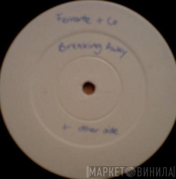 Ferrante & Co. - Breakin' Away