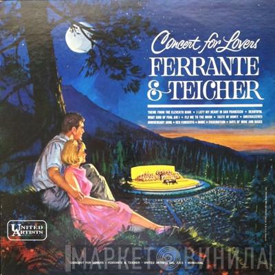 Ferrante & Teicher - Concert For Lovers