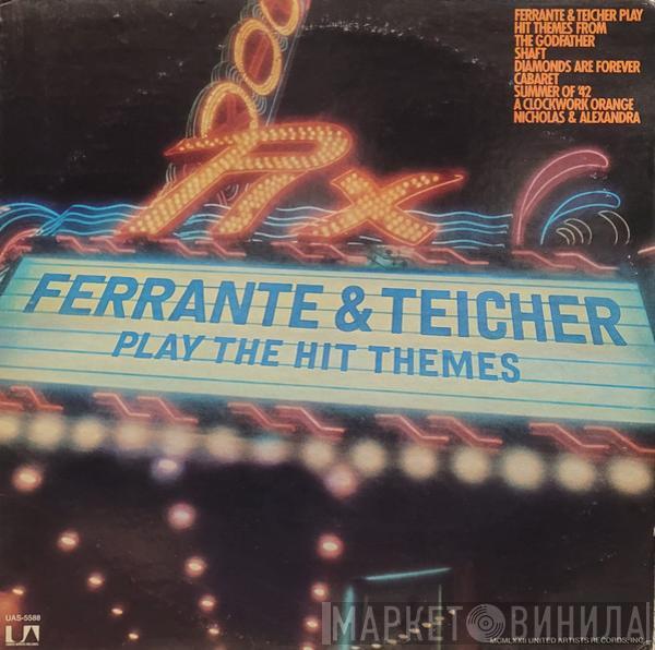 Ferrante & Teicher - Play The Hit Themes