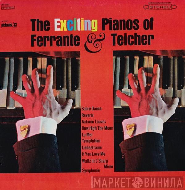 Ferrante & Teicher - The Exciting Pianos Of Ferrante & Teicher