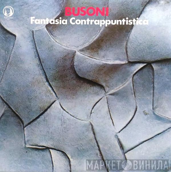 Ferruccio Busoni, Nicholas Danby - Fantasia Contrappuntistica
