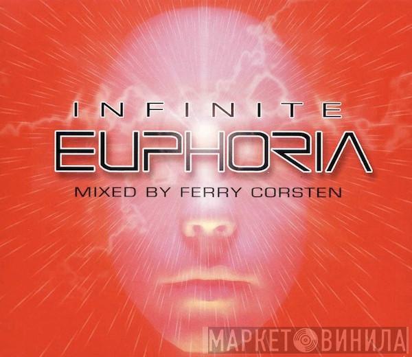 Ferry Corsten - Infinite Euphoria